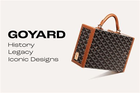 goyard deffernt designs|goyard brand history.